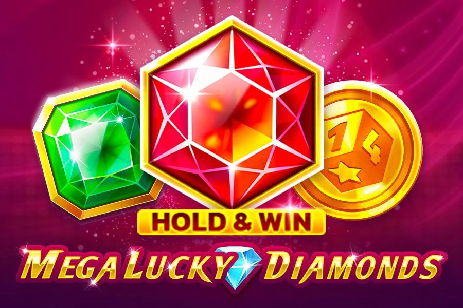 Mega Lucky Diamonds Hold & Win Slot