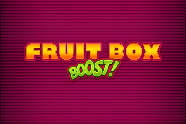 Fruit Box Boost! Slot
