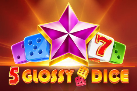 5 Glossy Dice Slot