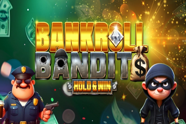 Bankroll Bandits Slot