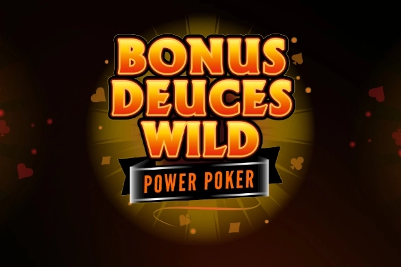 Bonus Deuces Wild - Power Poker Slot