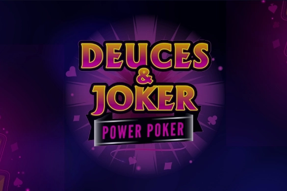 Deuces & Joker - Power Poker Slot