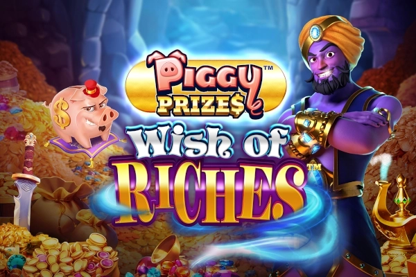 Piggy Prizes Wish of Riches Slot