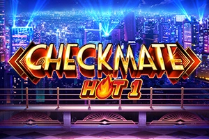 Checkmate Hot 1 Slot