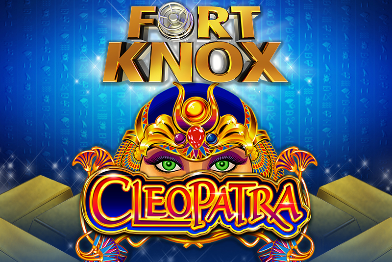 Fort Knox Cleopatra Slot