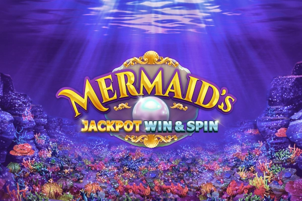 Mermaid's Jackpot Win & Spin Slot