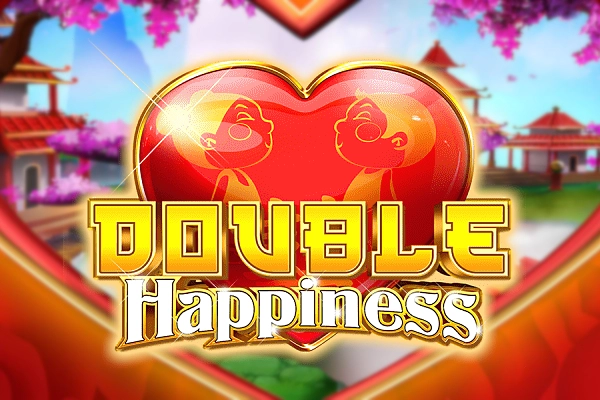 Double Happiness Slot