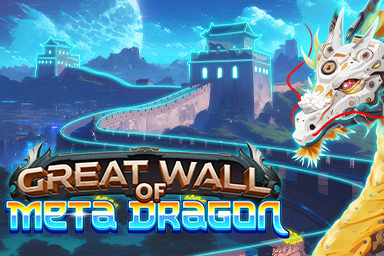 Great Wall of Meta Dragon Slot