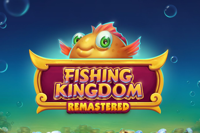 Fishing Kingdom Remastered Slot