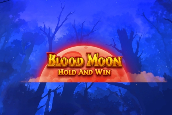 Blood Moon Hold and Win Slot