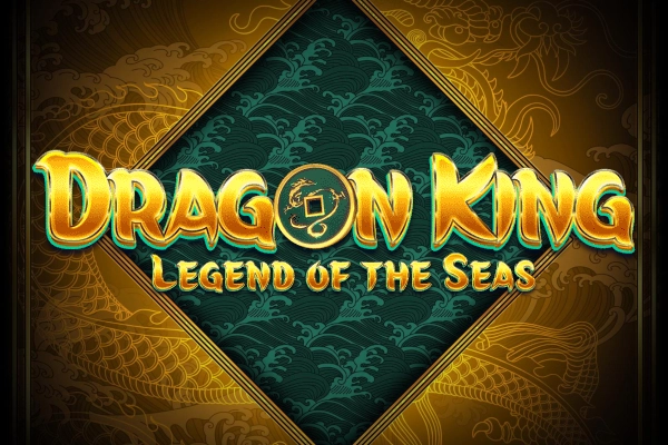Dragon King Legend of the Seas Slot