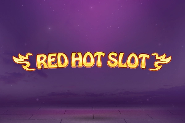 Red Hot Slot Slot