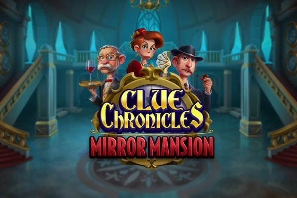 Clue Chronicles: Mirror Mansion Slot