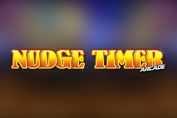 Nudge Timer Arcade Slot