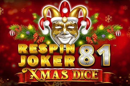 Respin Joker 81 Xmas Dice Slot