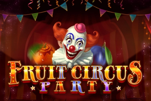 Fruit Circus Party Slot