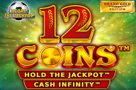12 Coins Grand Gold Edition Score The Jackpot Slot