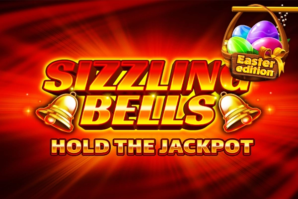 Sizzling Bells: Easter Edition Slot