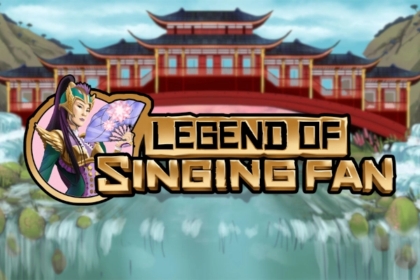 Legend of Singing Fan Slot