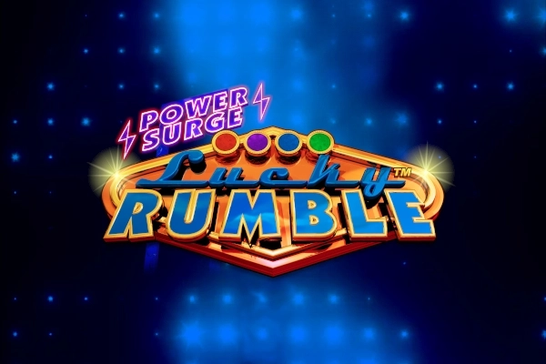 Lucky Rumble Power Surge Slot